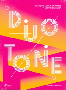 Duotone: Limited Colour Schemes in Graphic Design