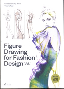 Figure Drawing for Fashion Design Vol. 1