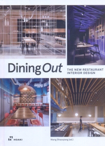 Dining Out: The New Restaurant Interior Design