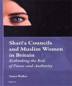 Shariʿa Councils and Muslim Women in Britain