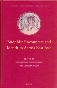 Buddhist Encounters and Identities Across East Asia