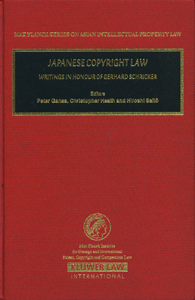 Japanese Copyright Law. Writings in Honour of Gerhard Schrikker