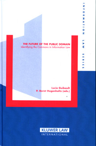 Future of The Public Domain:  Identiffying the Commons in Information Law