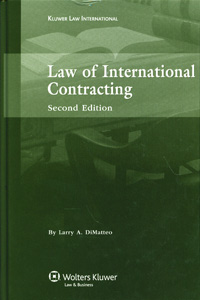 The Law of International Contracting 2nd edition