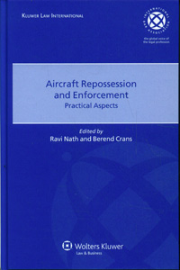 Aircraft Repossession and Enforcement: Practical Aspects