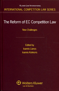 The Reform of EC Competition Law: New Challenges
