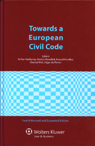 Towards a European Civil Code. 4th revised and expanded edition