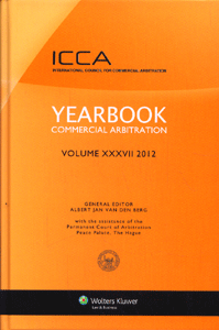 Yearbook Commercial Arbitration Volume XXXVII 2012