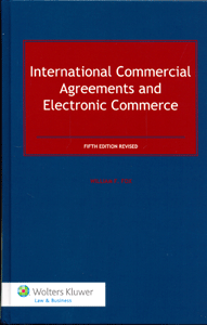 International Commercial Agreements and Electronic Commerce - 5th Edition