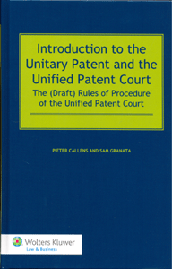Introduction to the Unitary Patent and the Unified Patent Court. The (Draft) Rules of Procedure of the Unified Patent Court
