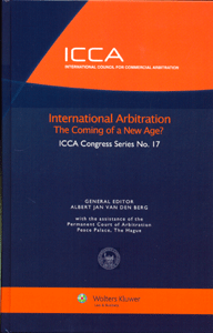 International Arbitration: The Coming of a New Age
