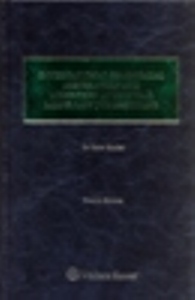 International Commercial Arbitration and Mediation in UNCITRAL Model Law Jurisdictions 4Ed.