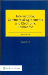 International Commercial Agreements and Electronic Commerce 6Ed.