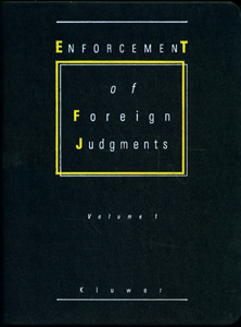 Enforcement of Foreign Judgments, Volume - 1.