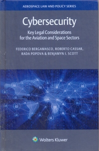 Cybersecurity: Key Legal Considerations for the Aviation and Space Sectors