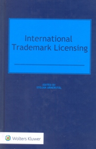 International Trademark Licensing 3Ed.
