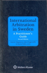 International Arbitrtion in Sweden 2Ed.