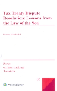 Tax Treaty Dispute Resolution: Lessons from the Law of the Sea
