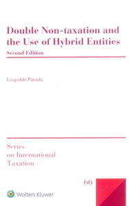 Double non-taxation and the use of hybrid entities 2Ed.