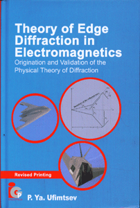 Theory of Edge Diffraction in Electromagnetics:
