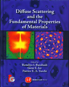 Diffuse Scattering and the Fundamental Properties of Materials