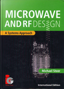 Microwave and RF Design: A Systems Approach